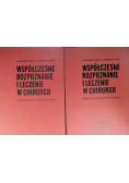 Współczesne rozpoznanie i leczenie w chirurgii Tom I i II