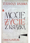 Moje życie z książką