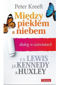 Między piekłem a niebem dialog w zaświatach
