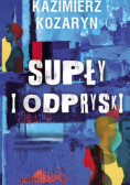 Supły i odpryski