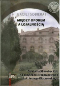 Między oporem a lojalnością