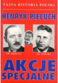 Piecuch tajna historia polski akcje specjalne