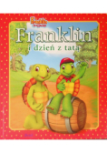 Franklin i dzień z tatą
