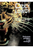 Dzicy łowcy