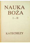 Nauka Boża Katechezy Tom I i II