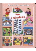 Obrazki dla maluchów Dom i mieszkanie