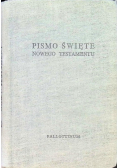 Pismo Święte Nowego Testamentu