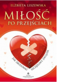 Miłość po przejściach