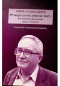 W kręgu czeskiej semiotyki teatru