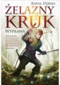 Żelazny kruk Tom 1 Wyprawa