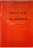 Instalacje z rur miedzianych poradnik
