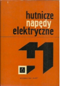 Hutnicze napędy elektryczne