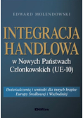 Integracja handlowa w Nowych Państwach Członkowskich (UE-10)