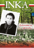 Inka Zachowałam się jak trzeba