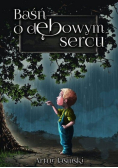 Baśń o dębowym sercu