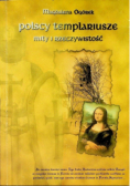 Polscy templariusze mity i rzeczywistość