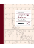 Lekcja Europy Środkowej Eseje i szkice