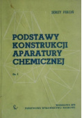 Podstawy Konstrukcji Aparatury Chemicznej Część I