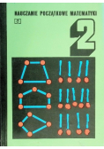 Nauczanie początkowe matematyki Tom  2