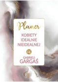 Planer kobiety idealnie nieidealnej