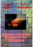 Ekonomika i zarządzanie przedsiębiorstwem w Agrobiznesie