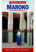 Podróże marzeń: Maroko