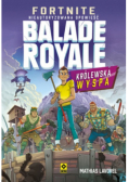 Fortnite Ballade Royale Królewska wyspa