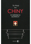 Chiny w dziesięciu słowach