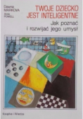 Twoje dziecko jest inteligentne