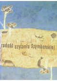 Radość czytania Szymborskiej