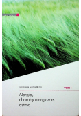 Alergia choroby alergiczne  astma Tom I