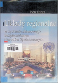 Układy regionalne w systemie zbiorowego bezpieczeństwa Narodów Zjednoczonych