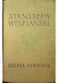 Wyspiański Dzieła zebrane Tom 4 Wesele