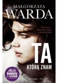 Ta którą znam