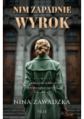 Nim zapadnie wyrok