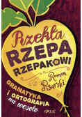 Rzekła rzepa rzepakowi