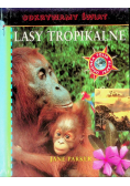 Lasy tropikalne