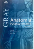 Gray Anatomia Pytania testowe do Tomu 1
