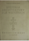 Historia architektury dla wszystkich Średniowiecze