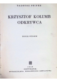Krzysztof Kolumb odkrywca 1949 r.