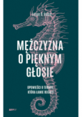 Mężczyzna o pięknym głosie