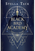 Black Bird Academy Tom 3 Pokochaj Śmierć