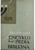 Podręczna encyklopedia biblijna Tom I