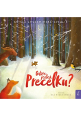 Gdzie jesteś Precelku?