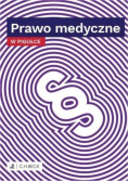 Prawo medyczne w pigułce