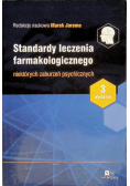 Standardy leczenia farmakologicznego niektórych zaburzeń psychicznych