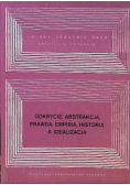 Odkrycie abstrakcja prawa empiria historia