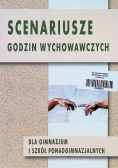Scenariusze godzin wychowawczych dla gimnazjum  szkół ponadgimnazjalnych