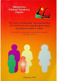 Wczesne wspomaganie rozwoju dziecka od chwili wykrycia niepełnosprawności do podjęcia nauki w szkole