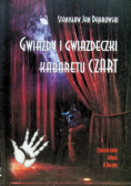 Gwiazdy i gwiazdeczki kabaretu Czart